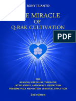 The Miracle of Q RAK Cultivation