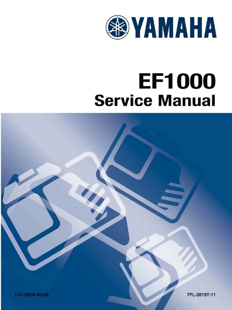 Yamaha Ef1000 Service Manual | PDF | Piston | Motor Oil