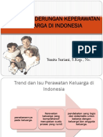 Isu & Kecenderungan Keperawatan Keluarga Di Indonesia