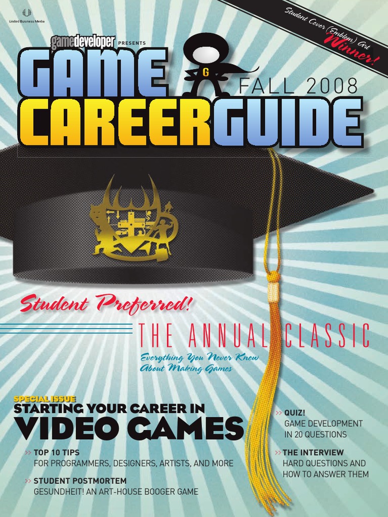 Game Developer - Game Career Guide Fall 2008 PDF | PDF