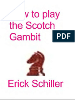 Eric Schiller - How To Play The Scotch Gambit