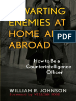 William R. Johnson - Thwarting Enemies at Home and Abroad: How To Be A Counterintelligence Officer PDF