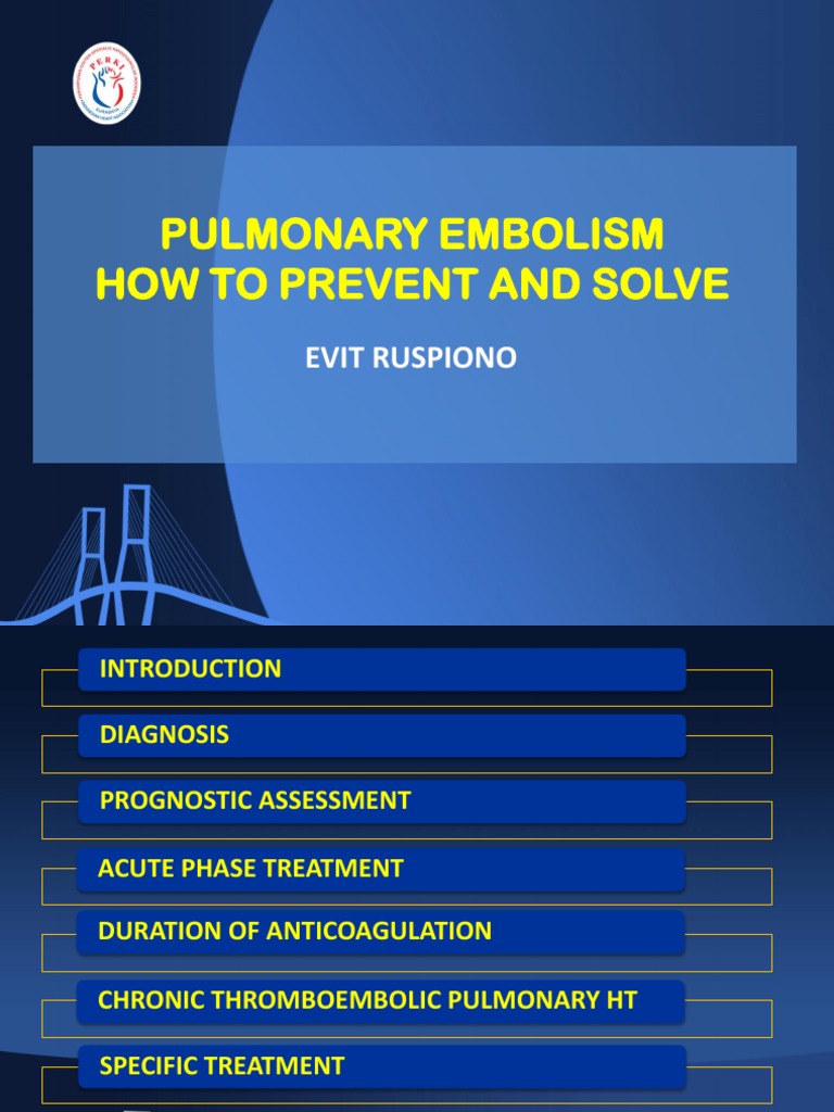 Pulmonary Embolism Thrombosis Cardiovascular System