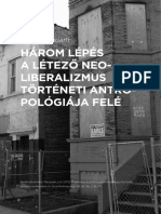 F18 - Három Lépés A Létező Neoliberalizmus Történeti Antropológiája Felé