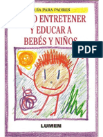 Como Entretener Y Educar A Bebes Y Niños - Guia para Padres - Editorial Lumen - 1990-50p