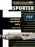 Transporter Vol.2 Lutwaffe Transport Units 1943-1945