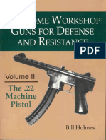 Firearms - Bill Holmes - Home Workshop .22lr Machine Pistol WW PDF
