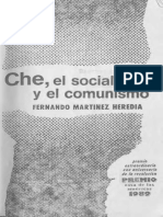 1989, Martínez Heredia, Fernando, Che, El Socialismo y El Comunismo, Casa de Las Américas, La Habana PDF