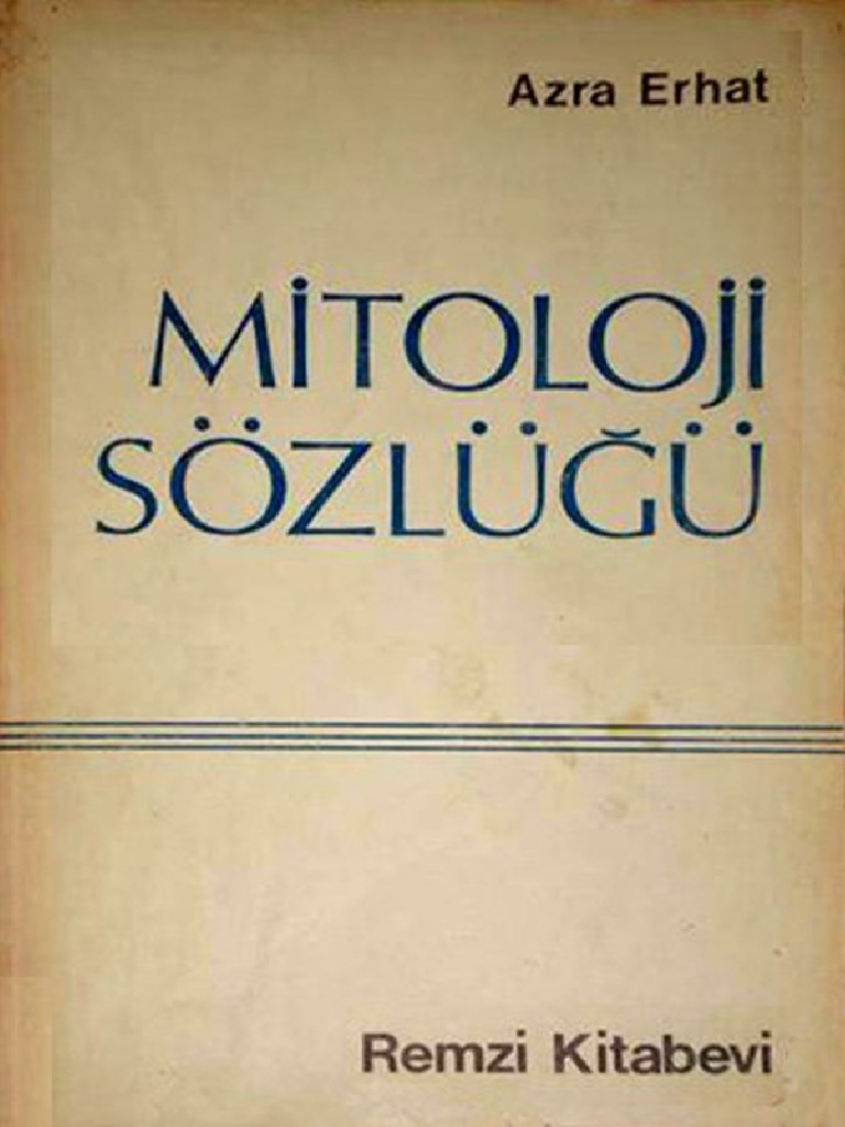 Azra Erhat - Mitoloji Sözlüğü | PDF