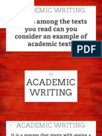 Academic Writing: Which Among The Texts You Read Can You Consider An Example of Academic Text?