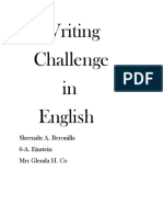 Writing Challenge in English: Sheenalu A. Beronilla 6-A. Einstein Mrs Glenda H. Co