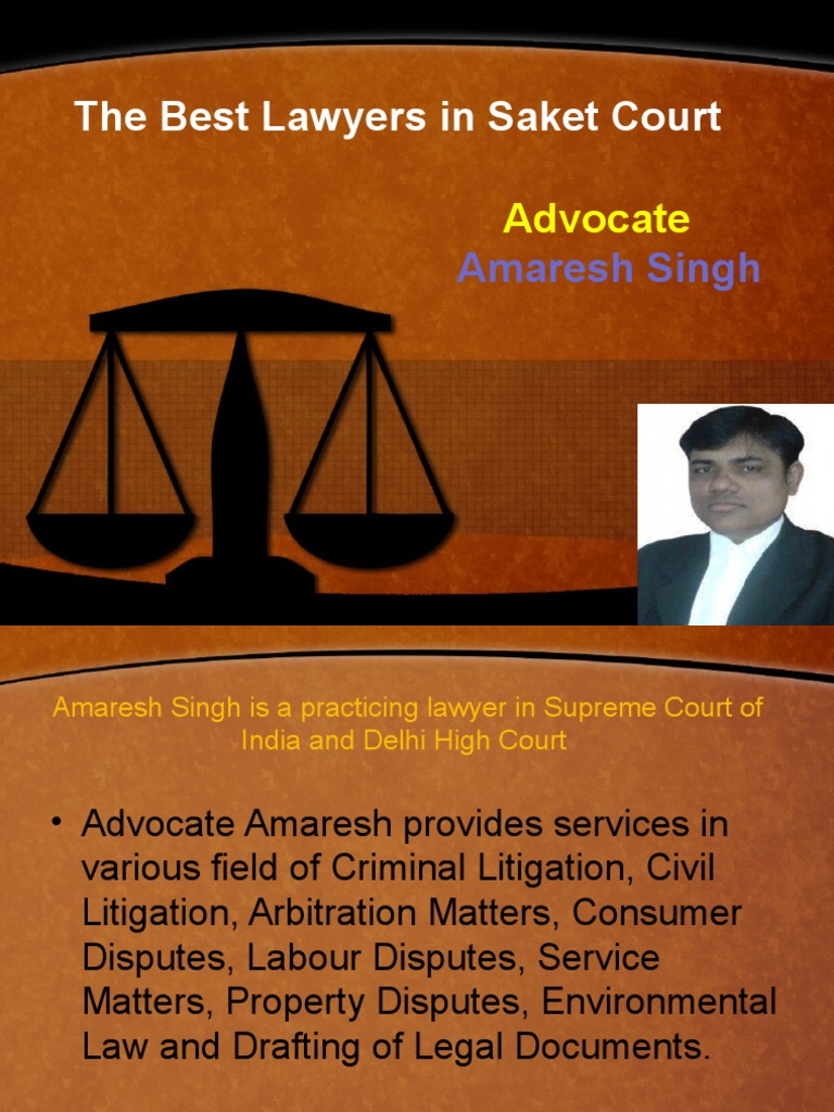 Top Saket Court Lawyer: Amaresh Singh | PDF