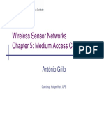 Wireless Sensor Networks Chapter 5: Medium Access Control: António Grilo