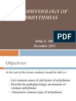 Pathophysiology of Arrhythmias: Belay E. MD December 2015