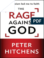 The Rage Against God by Peter Hitchens, Excerpt