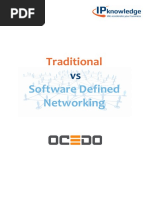 Traditional: Software Defined Networking