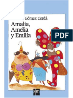 Amalia, Amelia y Emilia