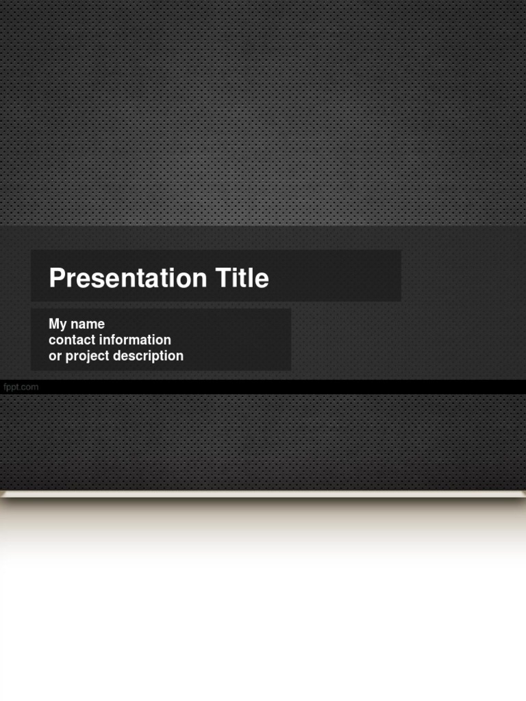 Presentation Title My Name Contact Information Or Project Description