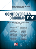 Diego Augusto Bayer (Coord.) - Controvérsias Criminais - Estudos de Direito Penal, Processo Penal e Criminologia, Vol. 1 (2013)