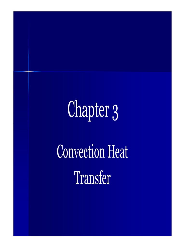 Chapter 3 (A) Convection Heat Transfer PDF Heat Transfer Convection