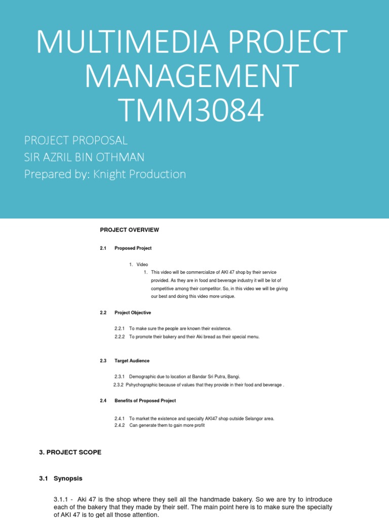 Multimedia Project Management TMM3084: Project Proposal Sir Azril Bin ...