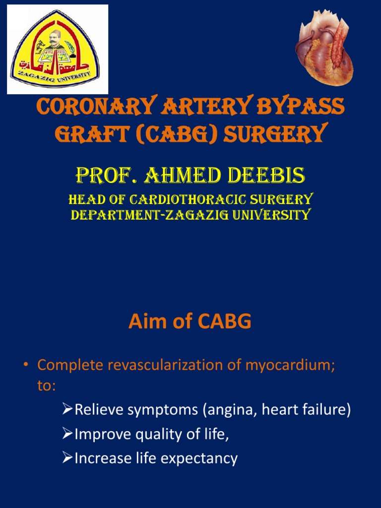 CABG Surgery Overview and Techniques | PDF | Coronary Artery Bypass ...