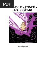 Saindo Da Concha Do Egoismo (Luiz Guilherme Marques)
