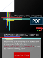 Caracteristici Organoleptice