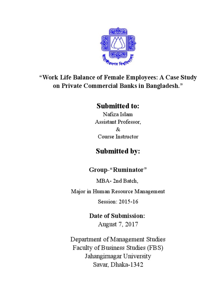Work Life Balance of Female Employees: A Case Study On Private ...
