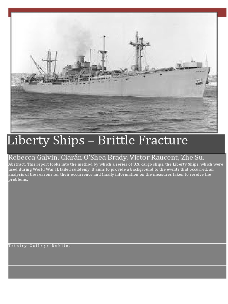 Liberty Ships 96 Brittle Fracture(Final) Fracture Mechanics Fracture