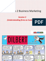 Business 2 Business Marketing: Session 3 (Understanding Firms As Customers)
