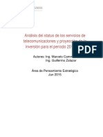 Análisis Del Status de Los Servicios de Telecomunicaciones y Proyección de La Inversión para El Período 2016-2025