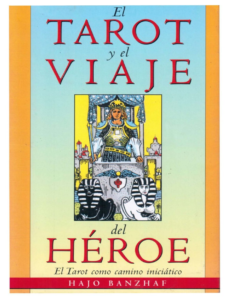 Banzhaf Hajo - El Tarot Y El Viaje Del Heroe (OCR y Opt) PDF, PDF, Tarot