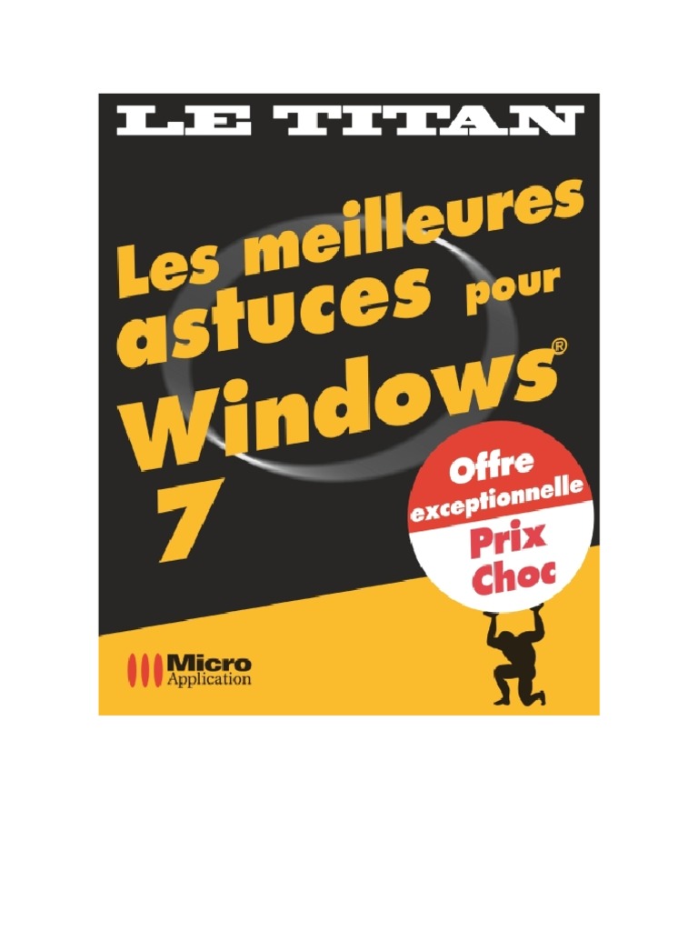 Bandeau Hdmi Qui S affiche De Façon Intempestive Les Meilleures Astuces Pour Windows 7 - MicroApp | PDF | Informatique |  Ingénierie informatique