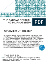 The Bangko Sentral NG Pilipinas (BSP)