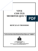 Vive Con Tus Muertos Que Viven R J Trossero 16 PDF