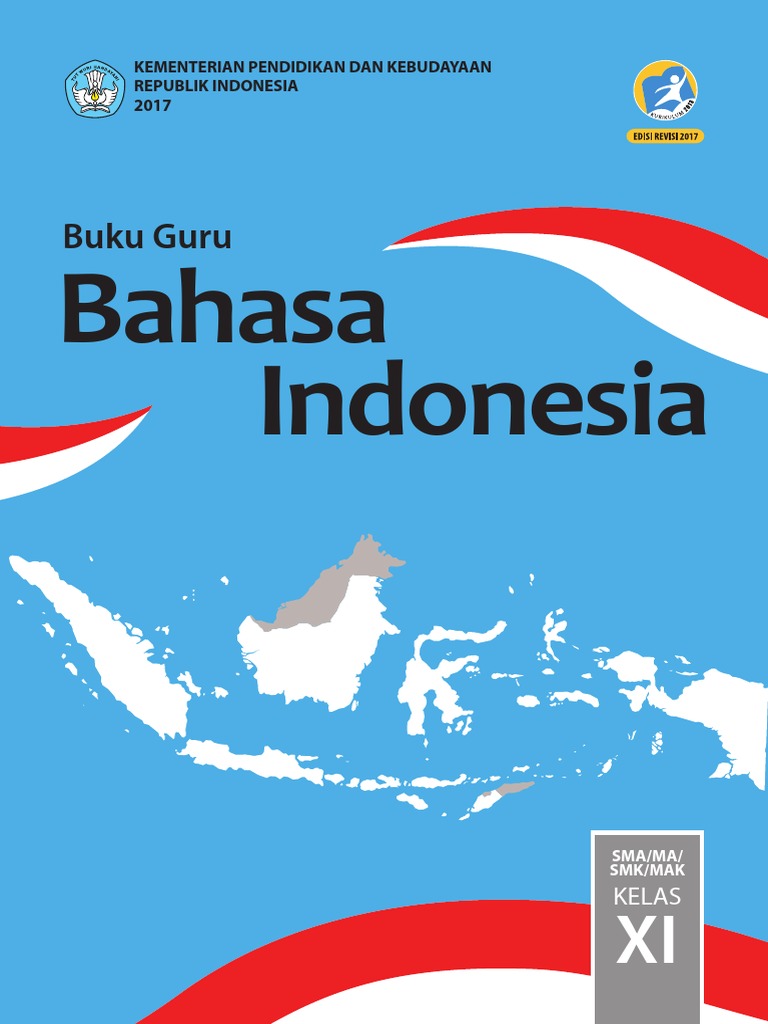 Kelas 11 SMA Bahasa Indonesia Guru 2017