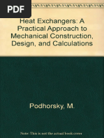 Heat Exchangers - A Practical Approach to Mechanical Construction, Design, And Calculations - M. Podhorsky, H. Krips (1998)