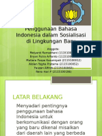 Penggunaan Bahasa Indonesia Dalam Sosialisasi Di Lingkungan Baru