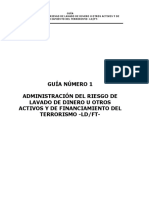 Guía de Administración Del Riesgo de Lavado de Dinero U Otros Activos y Financiamiento Del Terrorismo LD - FT