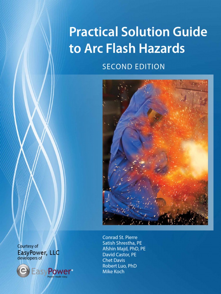 Practical Solution Guide To Arc Flash Hazards 2nd Ed | PDF | Electric ...