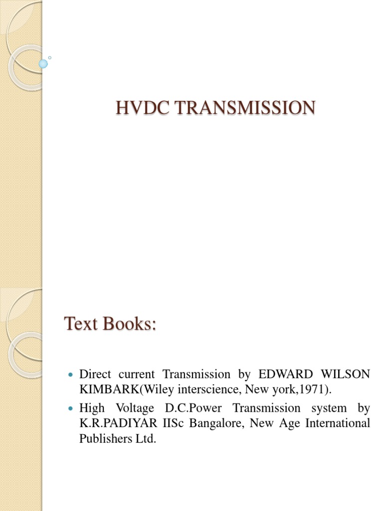 HVDC Transmission Overview and Comparison | PDF | High Voltage Direct ...