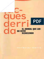 Derrida Jacques - El Animal Que Luego Estoy Si(Gui)Endo