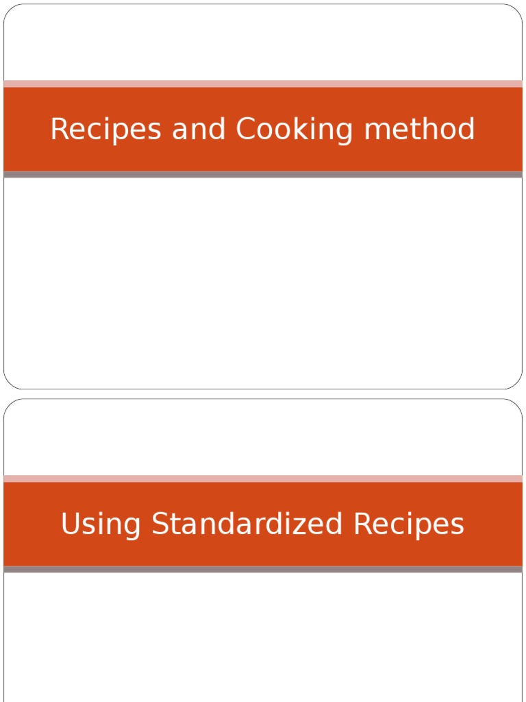 Standardized Cooking Methods & Recipes | PDF | Grilling | Cooking