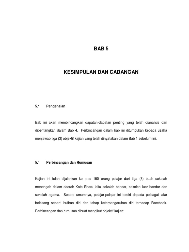Bab 5 Kesimpulan Dan Cadangan Pengaruh Dan Kesan Facebook Terhadap Akhlak Pelajar Sekolah Menengah Dalam Daerah Kota Bharu Kelantan