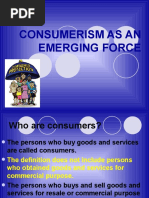 Consumerism As An Emerging Force