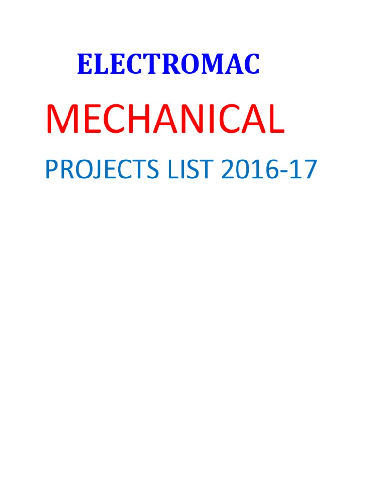 Electromac Mechanical Projects 2016-17 | PDF