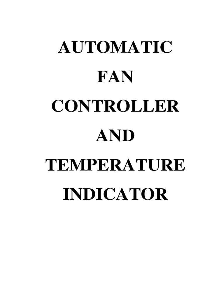 Automatic Fan Controller and Tempertaure Indicator | PDF | Relay ...
