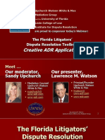 Creative ADR Applications: The Florida Litigators' Dispute Resolution Toolbox