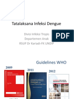 Tatalaksana Infeksi Dengue: Divisi Infeksi Tropis Departemen Anak RSUP DR Kariadi-FK UNDIP